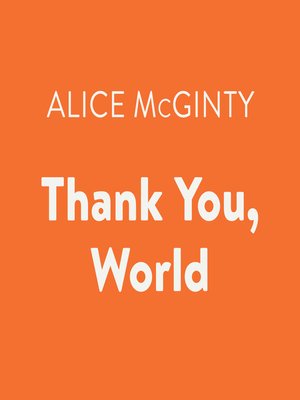 cover image of Thank You, World